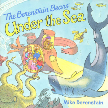 Berenstain Bears Under the Sea