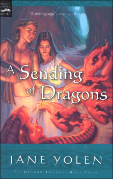 Sending of Dragons Book 3 (Pit Dragon Trilogy)