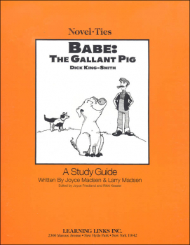 Babe the Gallant Pig Novel-Ties Study Guide