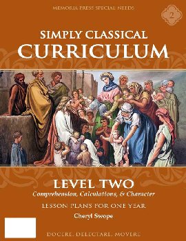 Simply Classical Curriculum Manual Level 2