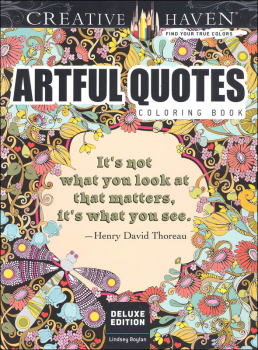 Deluxe Edition Artful Quotes Coloring Book (Creative Haven)