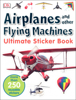 Ultimate Sticker Book: Airplanes and Other Flying Machines
