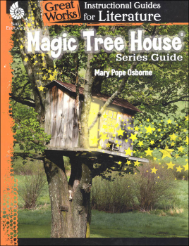 Magic Tree House Series: Instructional Guides for Literature (Great Works)