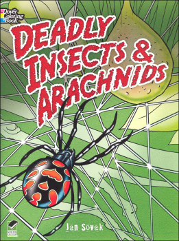 Deadly Insects and Arachnids Coloring Book