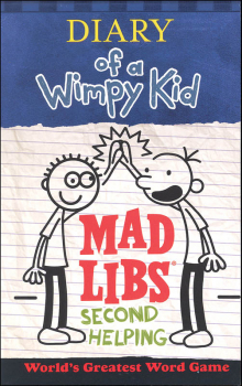 Diary of a Wimpy Kid Mad Libs: Second Helping