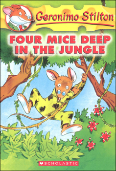 Four Mice Deep in the Jungle (Geronimo Stilton)