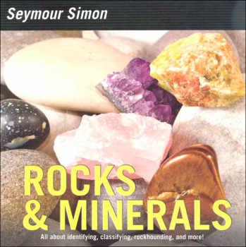 Rocks & Minerals (Seymour Simon)
