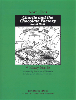 Charlie and the Chocolate Factory Novel-Ties Study Guide