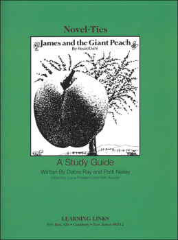 James and the Giant Peach Novel-Ties Study Guide