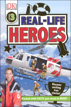 Real-Life Heroes (DK Reader Level 3)