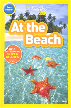 At the Beach (National Geographic Pre-Reader)