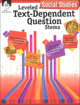 Leveled Text-Dependent Question Stems - Social Studies