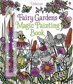 Fairy Gardens Magic Painting Book (Magic Painting Books)
