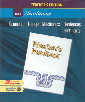 Holt Traditions Warriner's Handbook Teacher's Edition Grade 10 Fourth Course 2008