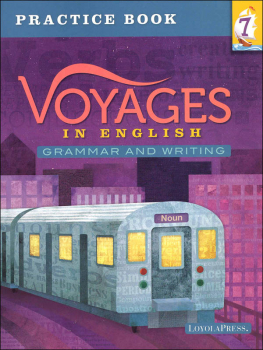 Voyages in English 2018 Grade 7 Practice Book