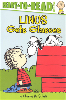 Linus Gets Glasses (Ready-to-Read Level 2)