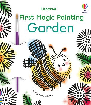 First Magic Painting Book - Garden