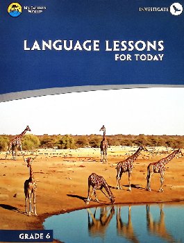 Language Lessons for Today Grade 4 | My Father's World | 9781619991255