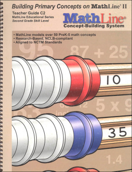 MathLine Concept-Building System Teacher Guide Book C2