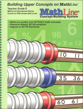 MathLine Concept-Building System Teacher Guide Book E