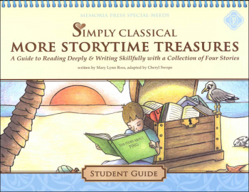 Simply Classical More StoryTime Treasures Student Guide