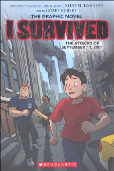 I Survived the Attacks of September 11th, 2001 (I Survived Graphic Novel #4)