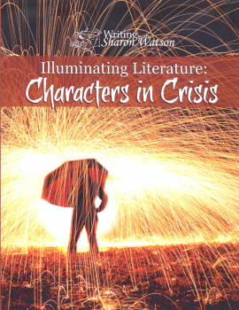 Illuminating Lit: Characters in Crisis Student Text
