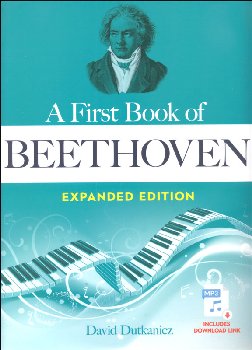 First Book of Beethoven: Expanded Edition