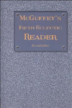 McGuffey's Fifth Eclectic Reader: Revised Edition (1879)