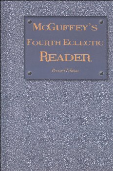 McGuffey's Fourth Eclectic Reader: Revised Edition (1879)
