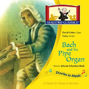 Bach and the Pipe Organ CD