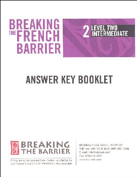 Breaking the French Barrier - Level 2 (Intermediate) Answer Key