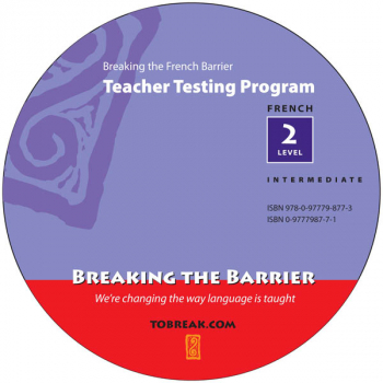 Breaking the French Barrier - Level 2 (Intermediate) Teacher Tests (disc)