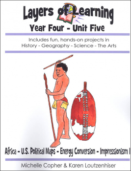 Layers of Learning Unit 4-5: Africa, US Political Maps, Energy Conversion, Impressionism II