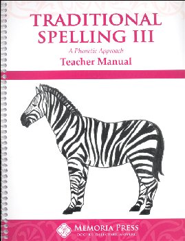 Traditional Spelling Teacher Guide III