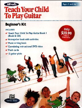 Alfred's Teach Your Child to Play Guitar: Beginner's Kit