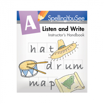 Spelling You See Level A: Listen and Write Instructor's Handbook