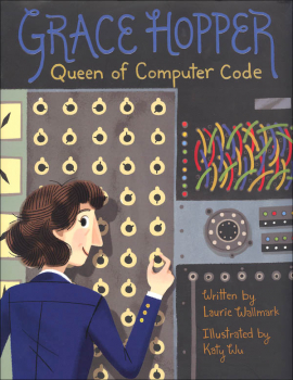 Grace Hopper - Queen of Computer Code