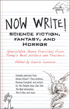 Now Write! Science Fiction, Fantasy, and Horror