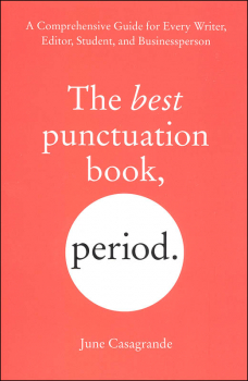 Best Punctuation Book, Period: Comprehensive Guide for Every Writer, Editor, Student, and Businessman
