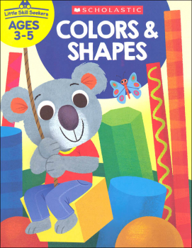 Colors & Shapes (Little Skill Seekers)