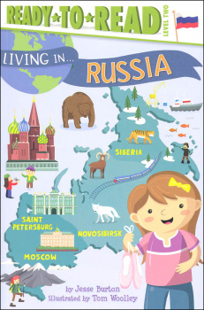 Living in... Russia (Ready-to-Read Level 2)
