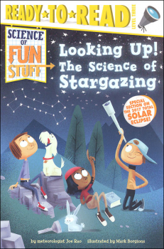 Looking Up!: Science of Fun Stuff (Ready-to-Read Level 3)