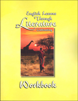 English Lessons Through Literature Level C Basic Italic Workbook