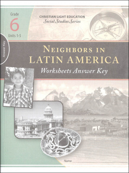 Social Studies 600 Neighbors in Latin America Worksheet Answer Key 1
