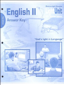 English II/Language Arts 11 LightUnit Answer Key 1101-1105 Sunrise Edition