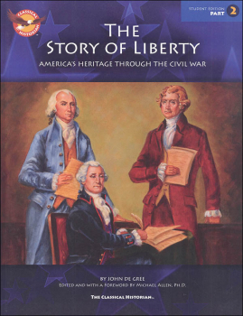 Story of Liberty Workbook: Student Edition, Part 2