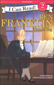 Ben Franklin Thinks Big (I Can Read! Beginning 2)
