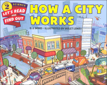 How a City Works (Let's Read and Find Out Science 2)