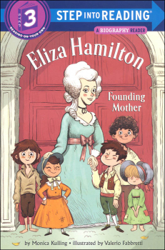 Eliza Hamilton: Founding Mother (Step into Reading Level 3)